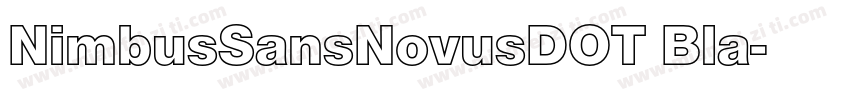 NimbusSansNovusDOT Bla字体转换